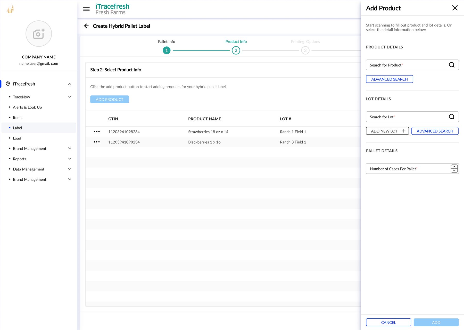 Create Hybrid Pallet Label flow with the Add Product panel for entering product, lot, and pallet details.