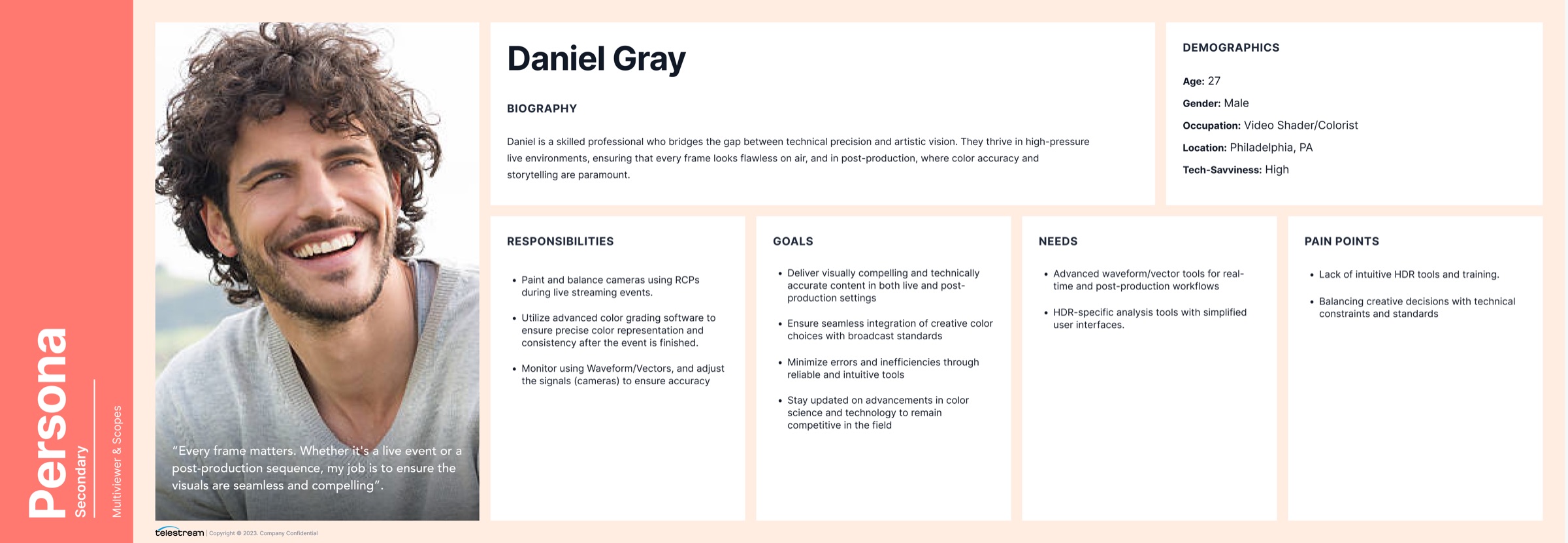 Secondary persona card for Daniel Gray, a Video Shader and Colorist, showing biography, responsibilities, goals, needs, and pain points.